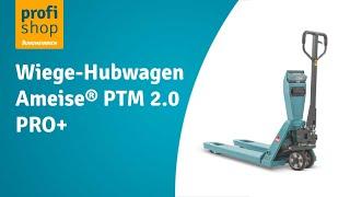Wiege-Hubwagen Ameise® PTM 2.0 PRO+