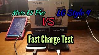 LG STYLO 4 VS MOTO E5 PLUS | WHICH ONE CHARGES FASTER!