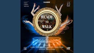 Ready to Walk (feat. Koppi Mizrahi & WasaVi)