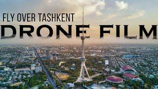 FLY OVER TASHKENT DRONE FILM RELAXING + Best Ambient chillhop Music For Stress Relief, Meditation