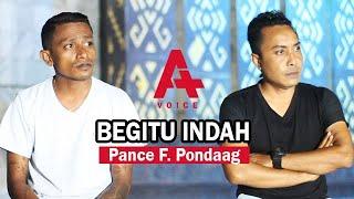 Merdu Enak Didengar | BEGITU INDAH (PANCE F. PONDAAG)  by A PLUS VOICE | Lagu Nostalgia bikin Baper