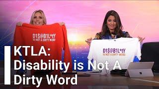 KTLA: Disability is Not A Dirty Word Merch