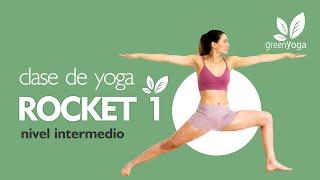 Rocket 1 (clase de yoga para intermedios / avanzados)