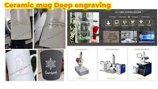 Laser Engraving Machine for Ceramic Coffee Mugs Cups Tumbler / Laser  Deep Engrave Ceramic Mugs