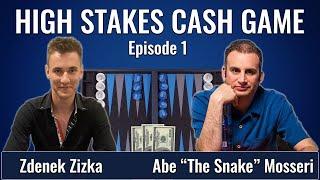 High Stakes Backgammon Cash Game Ep 1:  Zdenek Zizka vs Abe "The Snake" Mosseri