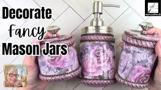 How to Get From Mason Jar to FANCY Bathroom Set - EASY Mason Jar Tutorial