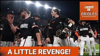 Orioles get a little revenge with a series win over the Rangers!