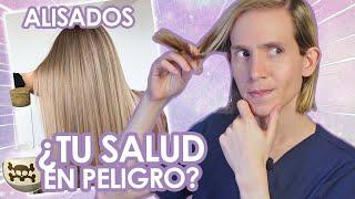 LA VERDAD DE LOS ALISADOS QUÍMICOS para el PELO - ¿Te dejan pelado? ¿Son riesgosos? y MÁS