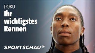 In letzter Instanz: Caster Semenyas Kampf gegen die Testosteronregel | Sportschau