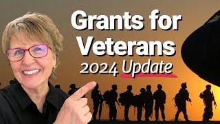 Top 35 Grants and Services Available to Veterans in 2024!