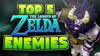 Top 5 Zelda Enemies - Zeltik