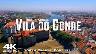 VILA DO CONDE  Drone Aerial 4K | PORTUGAL Norte 2023