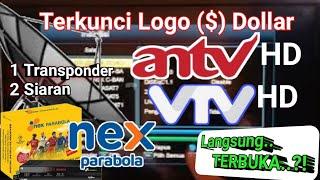 How to Increase ANTV HD - VTV HD Frequency on Nex Parabola Kuning Dangdut | One Transponder 2