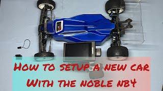 FlySky Noble NB4 New Car Setup