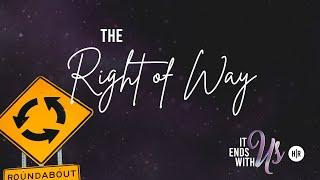 The Right Of Way | Pastor Harry Hoff | It Ends With Us