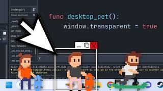 I Made a DESKTOP PET in Godot