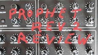 Prophet Rev2 review. Only 5 analog synthesizer sounds needed on stage.