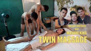 Twin Massage Therapy I Masahe Brothers and Masahe King I 4K