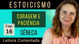 16-A VIDA FELIZ, de Sêneca - Leitura comentada do 16º capítulo- Lúcia Helena Galvão da Nova Acrópole