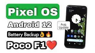 Pixel OS Android 12.1/12L Rom For Poco F1. Best Android 12 Battery Backup Rom For Poco F1.
