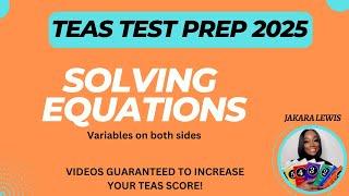 ATI TEAS REVIEW (2025) | MATH | Solving Equations