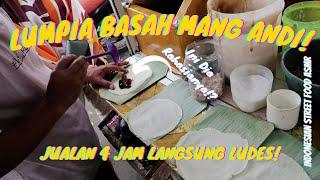 JUALAN CUMA 4 JAM LANGUNG LUDES! LUMPIA BASAH MANG ANDI BOGOR - Indonesian Street Food ASMR