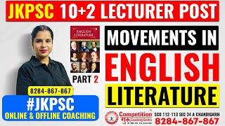 JKPSC 10+2 Lecturer Exam: Movements in English Literature || JKPSC ENGLISH COACHING #competitionguru