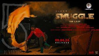 night SMUGGLE the lost | vibe 1 | Akhil Ajs | hanok | Sumanth Sk | Syprion MD | Uday kumar | Rajesh