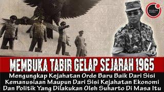 Fakta dan Data Sejarah 1965 Versi Penguasa Orde Baru