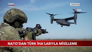 NATO'dan Türk İHA'larıyla Misilleme