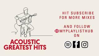 Acoustic Greatest Hits Mix | Acoustic Throwback feat. Fleetwood Mac, Tracy Chapman & Joni Mitchell