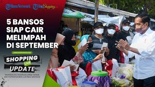 Dapat Uang Sembako Rp 400 Ribu, Ini Deretan Bansos yang Cair September 2024, Siap Disalukan ke KPM