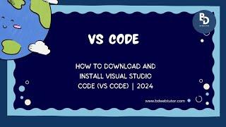 How to Download and Install Visual Studio Code (VS Code) | 2024 | Bangla Tutorial