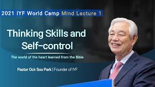 Thinking Skills and Self-control | The world of the heart learned from the Bible