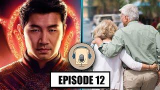 A Brief Shang-Chi Review + How To Maintain a Healthy Relationship! | ToastOnRye Podcast