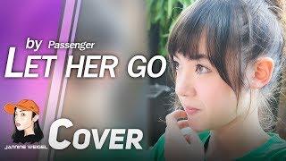 Let Her Go - Passenger cover by 13 y/o Jannine Weigel (พลอยชมพู)