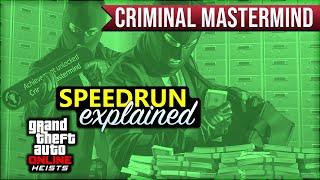 Criminal Mastermind Speedrun EXPLAINED (GTA V Online Heists)