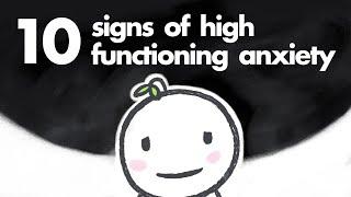 10 Signs of High Functioning Anxiety