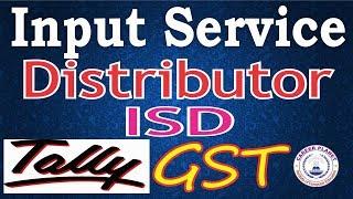 Input Service Distributor (ISD) GST Accounting Entries in Tally ERP 9 Part-20|Tally GST ISD Entries