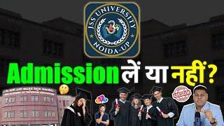 JSS University, Noida क्या आपको इस University में Admission लेना चाहिए?