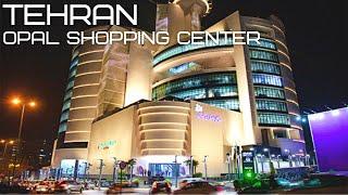 Walking on Opal Shopping Center in Tehran 2022 - مرکز خرید اپال تهران