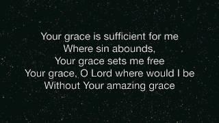 Your Grace (Is Sufficient For Me) by Peter and Hanneke Jacobs