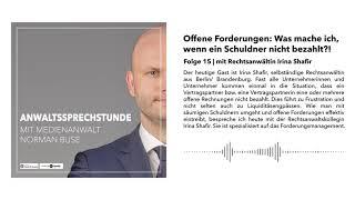 15 Offene Forderungen: Was mache ich, wenn ein Schuldner nicht bezahlt?! | Die Anwaltssprechstunde