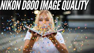 Nikon D800  Sample Photography - Image Quality
