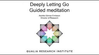 Guided Meditation: Deeply Letting Go