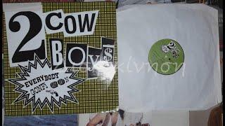 TWO COWBOYS - EVERYBODY GONFI GON COSTA DEL SOL  VERSION