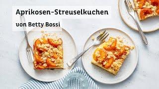 Aprikosen-Streuselkuchen - Rezept von Betty Bossi