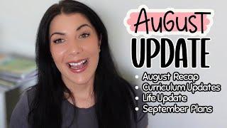 HOMESCHOOL UPDATE- How Our August Went