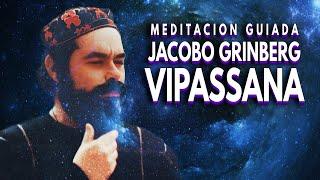 Meditación Vipassana de Jacobo Grinberg / 2024