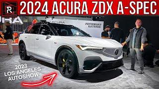 The 2024 Acura ZDX A-Spec Finally Puts Acura In The Electric Luxury SUV Space